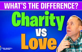 Charity vs. Love .